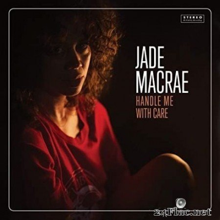 Jade Macrae - Handle Me with Care (2020) FLAC