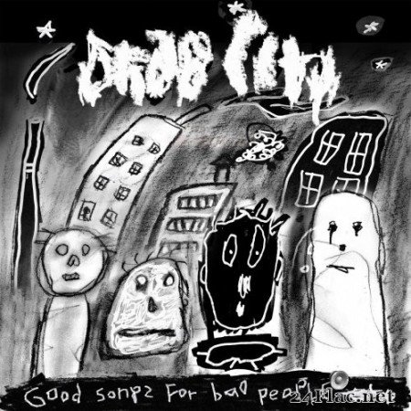Drab City - Good Songs For Bad People (2020) Hi-Res