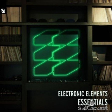 Various Artists - Armada Electronic Elements Essentials (2020) FLAC