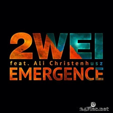 2WEI feat. Ali Christenhusz - Emergence (2020) Hi-Res