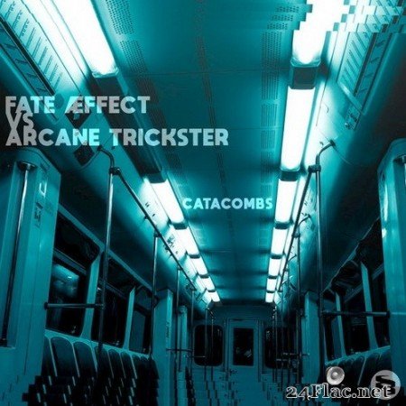 Fate Aeffect - Catacombs (2020) Hi-Res