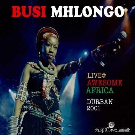 Busi Mhlongo - Live @ Awesome Africa Durban 2001 (2020) Hi-Res