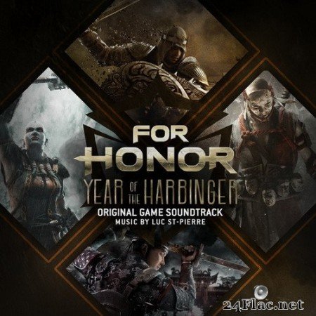 Luc St-Pierre - For Honor: Year of the Harbinger (Original Game Soundtrack) (2020) Hi-Res