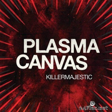 Plasma Canvas - KILLERMAJESTIC (2020) Hi-Res