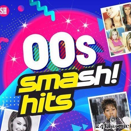 VA - 00s Smash Hits (2020) [FLAC (tracks)]