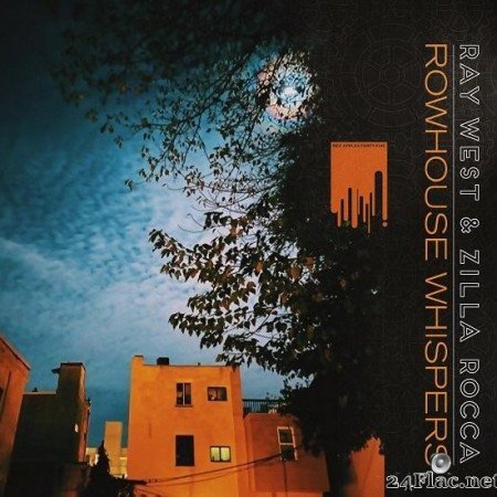 Ray West & Zilla Rocca - Rowhouse Whispers (2020) [FLAC (tracks + .cue)]