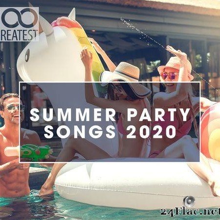 VA - 100 Greatest Summer Party Songs 2020 (2020) [FLAC (tracks)]