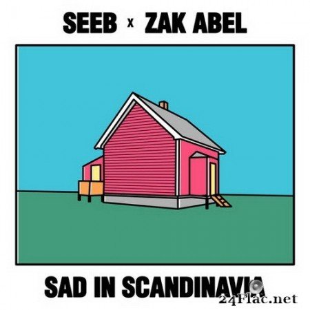 SeeB x Zak Abel - Sad in Scandinavia (2020) Hi-Res