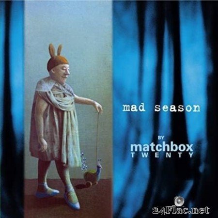 Matchbox Twenty - Mad Season (Deluxe Edition) (2000/2020) FLAC