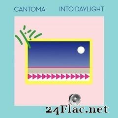 Cantoma - Into Daylight (2020) FLAC