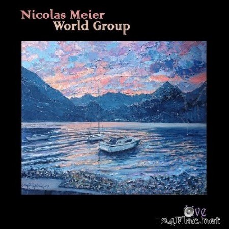 Nicolas Meier World Group - Live (2020) Hi-Res
