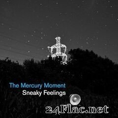 Sneaky Feelings - The Mercury Moment (2020) FLAC