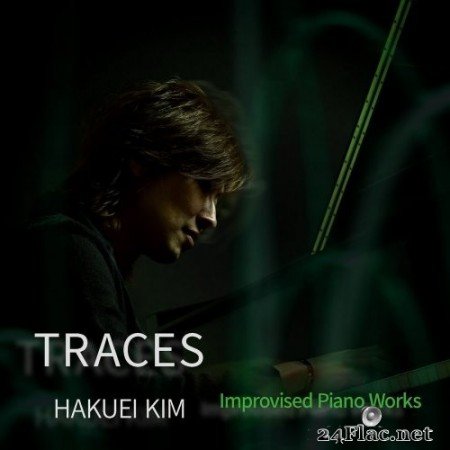Hakuei Kim - Traces - Improvised Piano Works (Live) (2020) Hi-Res