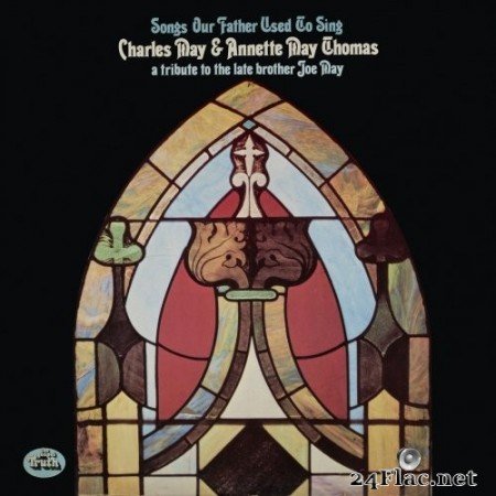Charles May - Songs Our Father Used To Sing (Remastered) (1973/2020) Hi-Res