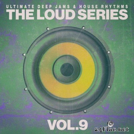 VA - The Loud Series, Vol.9 (2020) Hi-Res