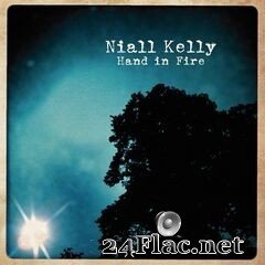 Niall Kelly - Hand in Fire (2020) FLAC