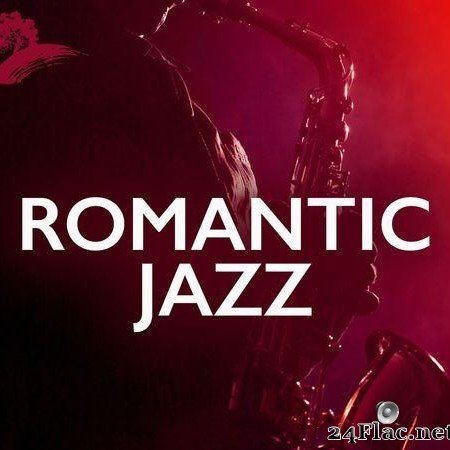 VA - Romantic Jazz (2020) [FLAC (tracks)]