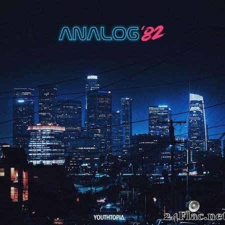 Analog '82 - Youthtopia (2020) [FLAC (tracks)]
