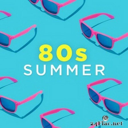 VA - 80s Summer (2020) Hi-Res