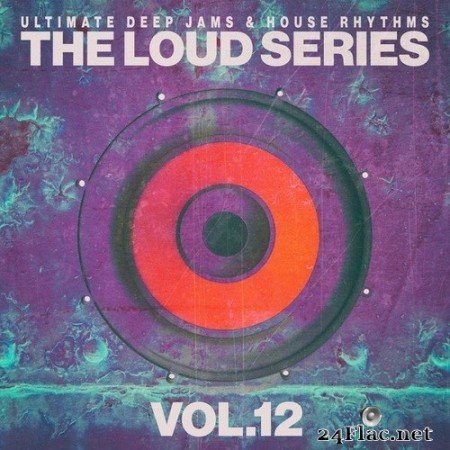 VA - The Loud Series, Vol.12 (2020) Hi-Res
