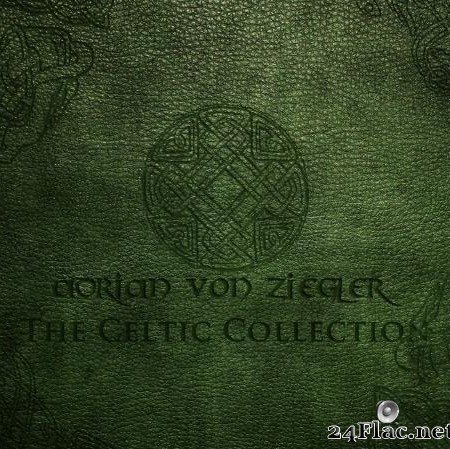 Adrian von Ziegler - The Celtic Collection (2012) [FLAC (tracks)]