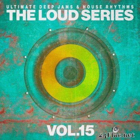 VA - The Loud Series, Vol.15 (2020) Hi-Res