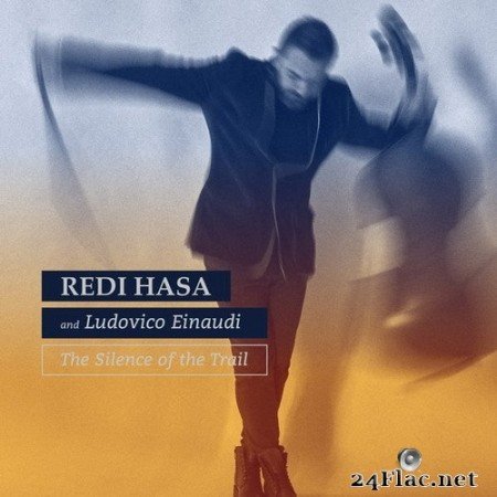 Redi Hasa - The Silence of the Trail (Single) (2020) Hi-Res