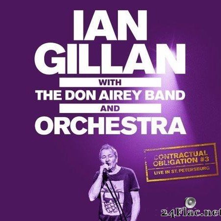 Ian Gillan - Contractual Obligation #3_ Live in St. Petersburg (2020) [FLAC (tracks)]