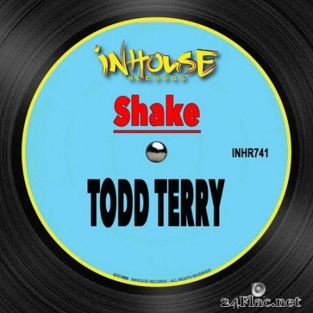 Todd Terry - Shake (2020) Hi-Res