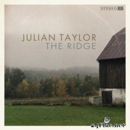 Julian Taylor - The Ridge (2020) FLAC