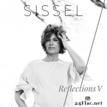 Sissel - Reflections V (2020) FLAC