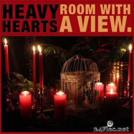 Heavy Hearts - Room With a View (2020) FLAC