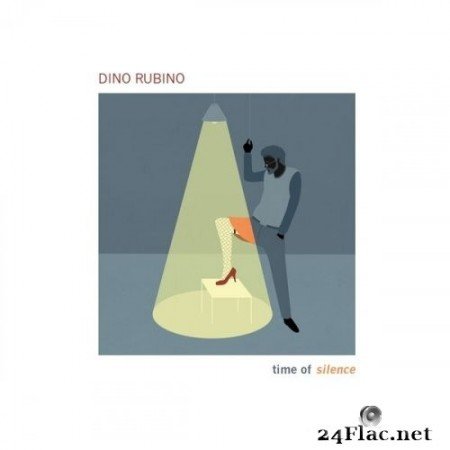 Dino Rubino - time of silence (2020) Hi-Res