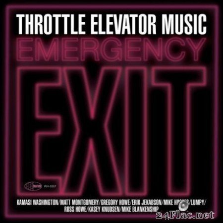 Throttle Elevator Music, Kamasi Washington & Erik Jekabson - Emergency Exit (2020) FLAC