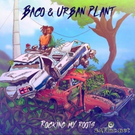 Baco & Urban Plant - Rocking My Roots (2020) FLAC