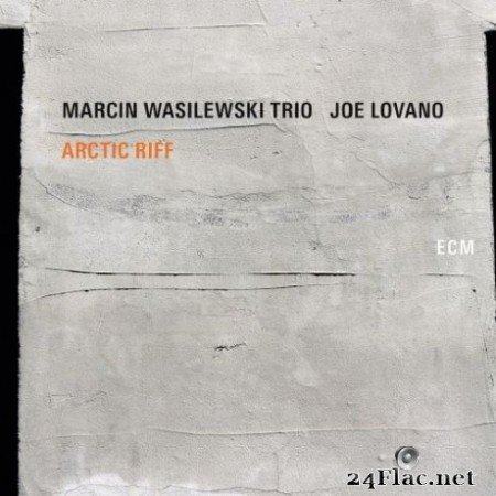 Marcin Wasilewski Trio & Joe Lovano - Arctic Riff (2020) FLAC