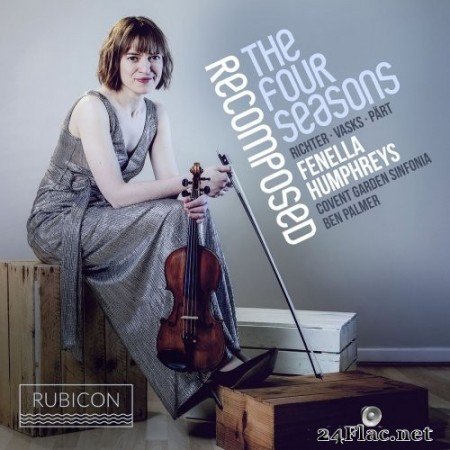 Fenella Humphreys - Vivaldi: The Four Seasons Recomposed by Max Richter (2019) Hi-Res