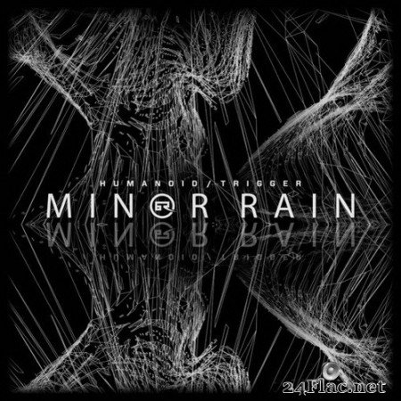 Minor Rain - Humanoid / Trigger (2020) Hi-Res