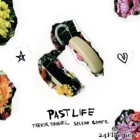 Trevor Daniel, Selena Gomez - Past Life (Single) (2020) Hi-Res