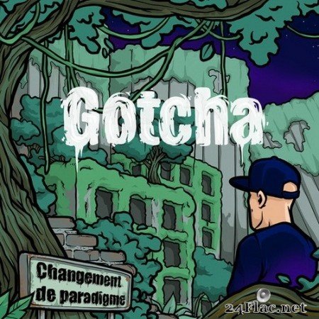 Gotcha! - Changement de Paradigme (2020) Hi-Res