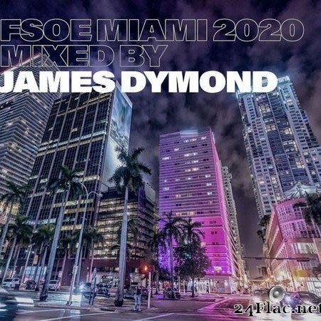 VA & James Dymond - FSOE Miami 2020 (2020) [FLAC (tracks)]