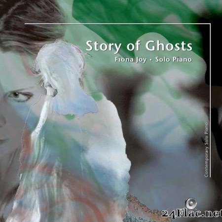 Fiona Joy Hawkins - Story of Ghosts (2018) [FLAC (tracks)]