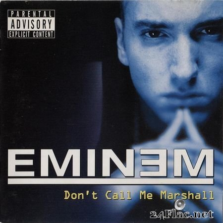 Eminem - Don't Call Me Marshall (2003) FLAC