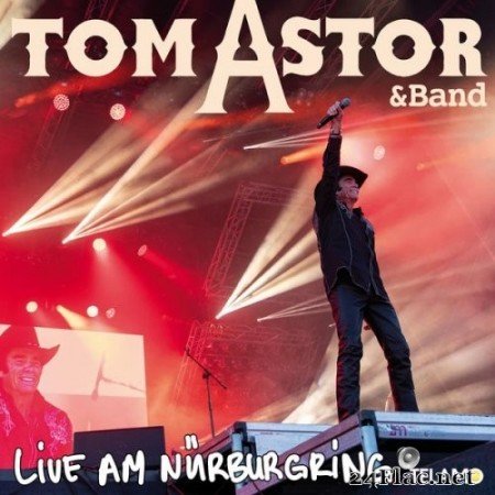 Tom Astor - Live am Nürburgring (2020) Hi-Res