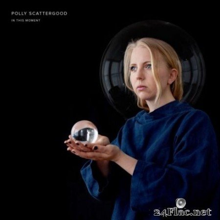 Polly Scattergood - In This Moment (2020) FLAC