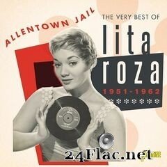 Lita Roza - Allentown Jail, The Very Best of Lita Roza 1951-1962 (2020) FLAC