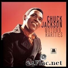 Chuck Jackson - Motown Rarities (2020) FLAC