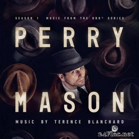 Terence Blanchard - Perry Mason: Chapter 1 (Music From The HBO Series - Season 1)  (2020) Hi-Res