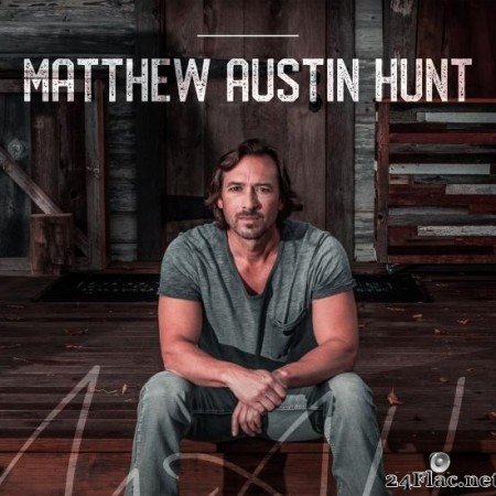 Matthew Austin Hunt - Matthew Austin Hunt (2020) [FLAC (tracks)]