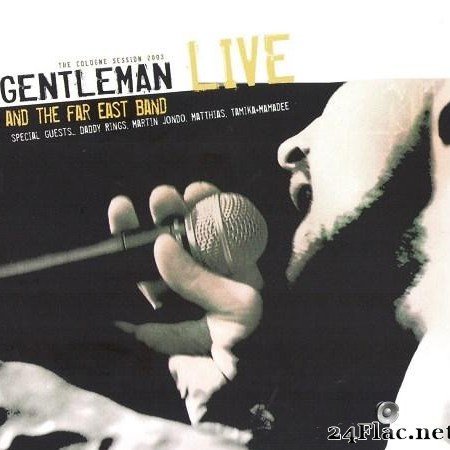 Gentleman & The Far East Band - Live (2003) [FLAC (tracks)]